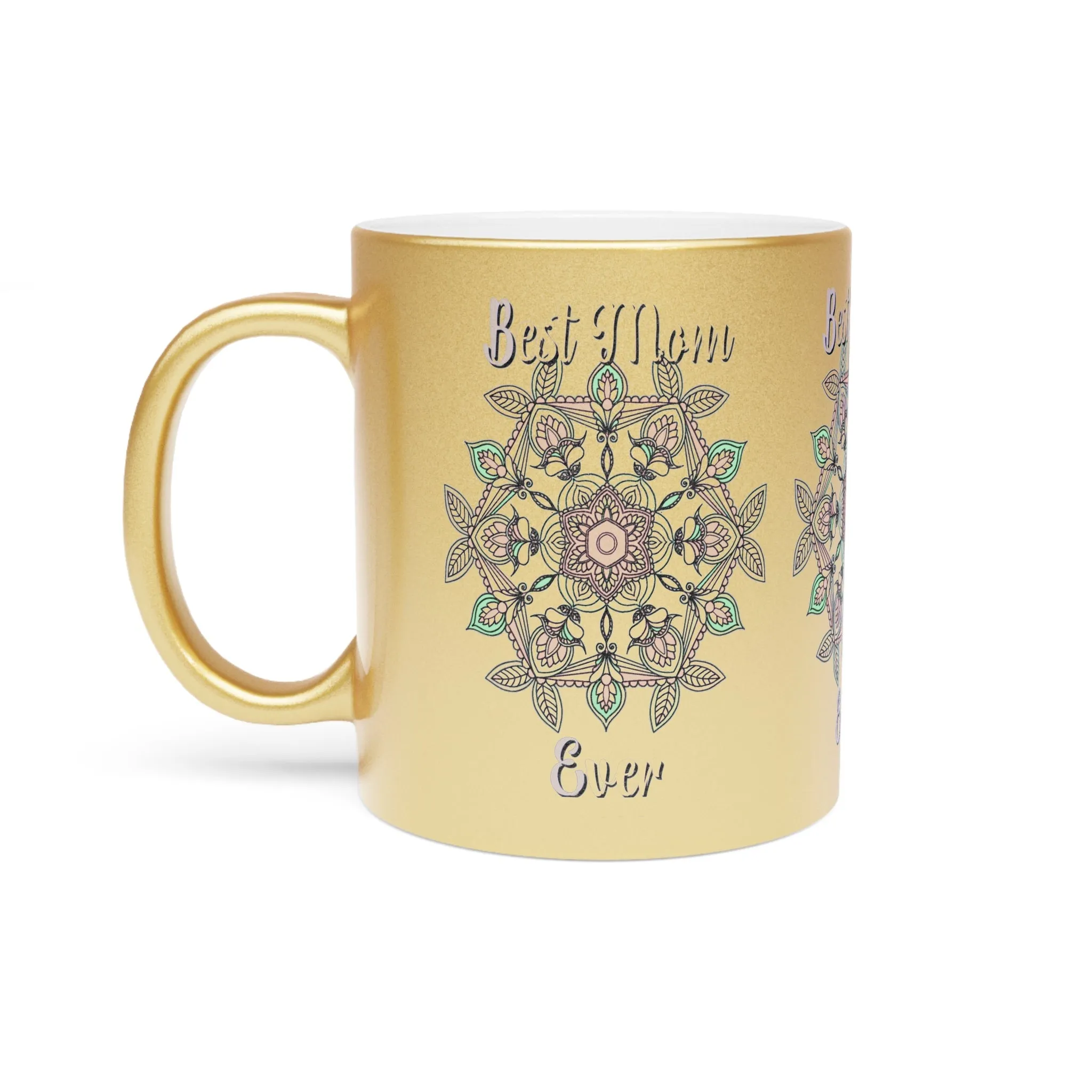 Handmade Mandala Metallic Mug - Best Mom Ever